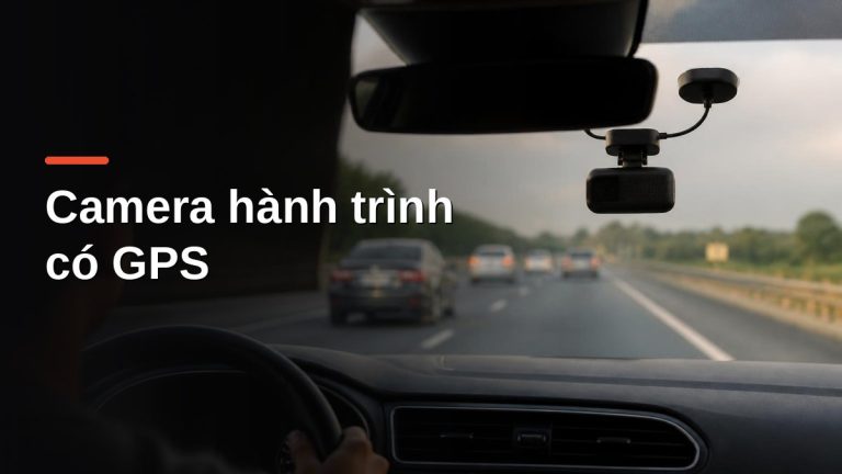 Camera hành trình kèm mô-đun GPS gắn trên kính lái ô tô